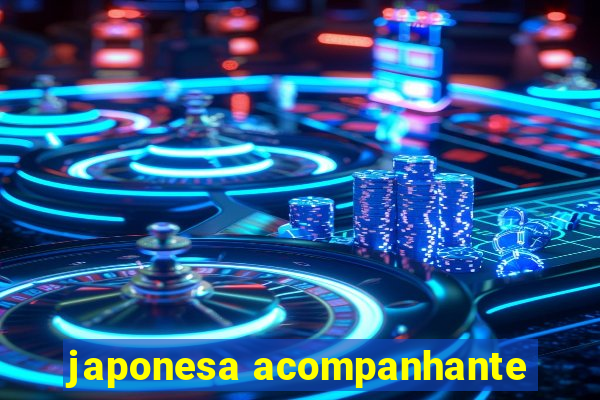 japonesa acompanhante